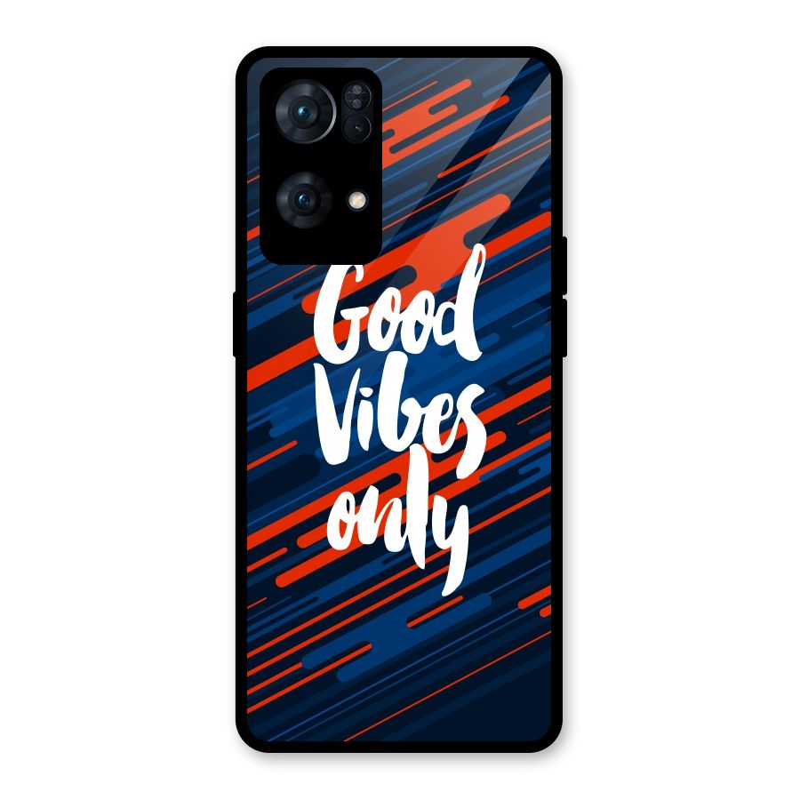 Good Vibes Only Glass Back Case for Oppo Reno7 Pro 5G