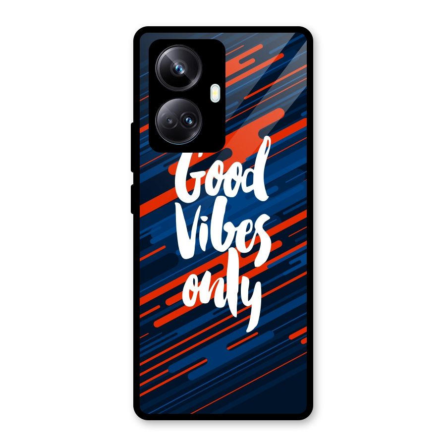 Good Vibes Only Glass Back Case for Realme 10 Pro Plus