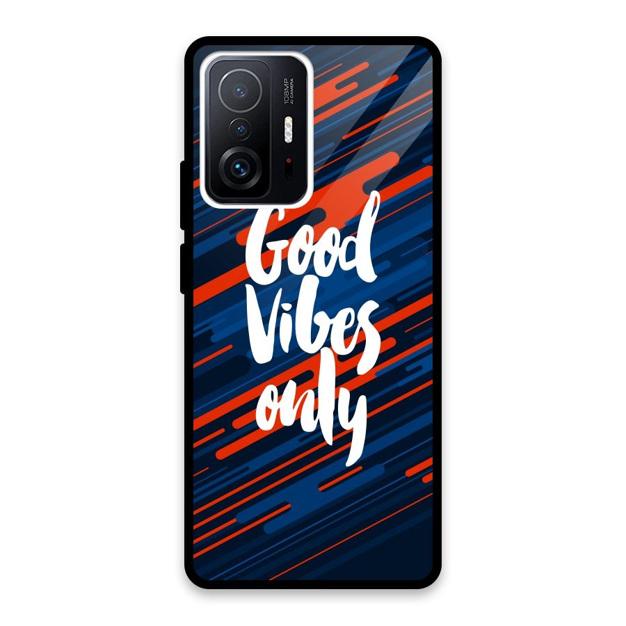 Good Vibes Only Glass Back Case for Xiaomi 11T Pro