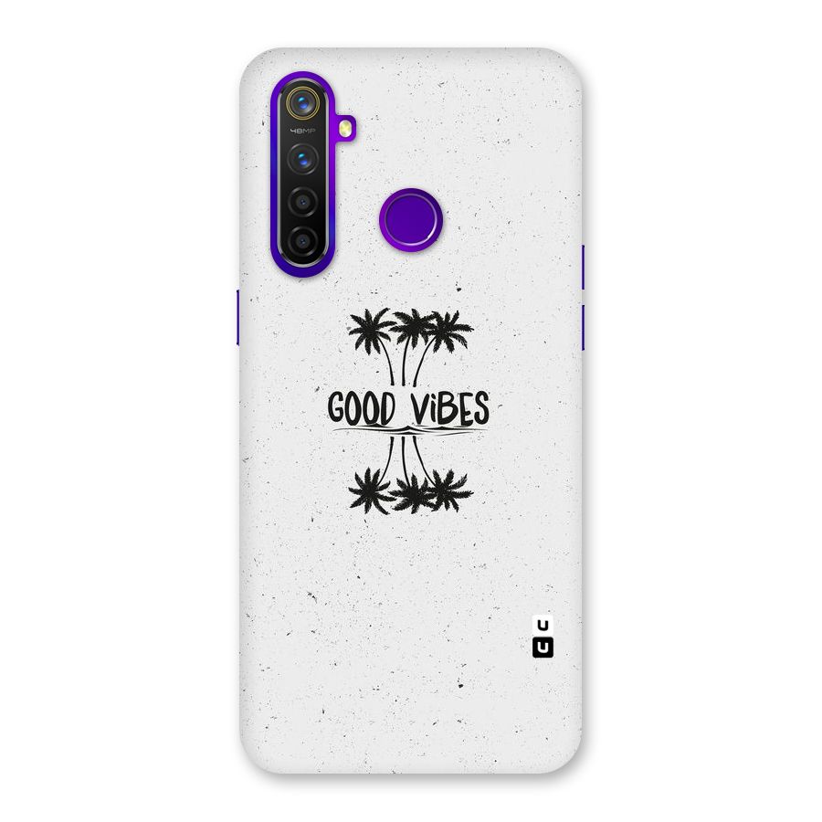 Good Vibes Rugged Back Case for Realme 5 Pro