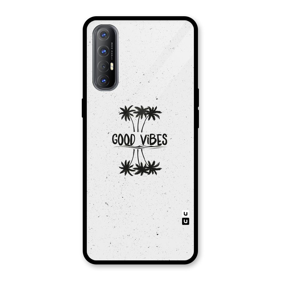 Good Vibes Rugged Glass Back Case for Oppo Reno3 Pro