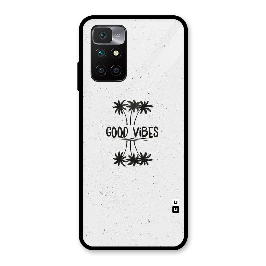 Good Vibes Rugged Glass Back Case for Redmi 10 Prime