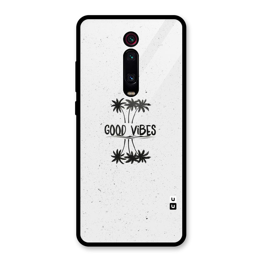 Good Vibes Rugged Glass Back Case for Redmi K20