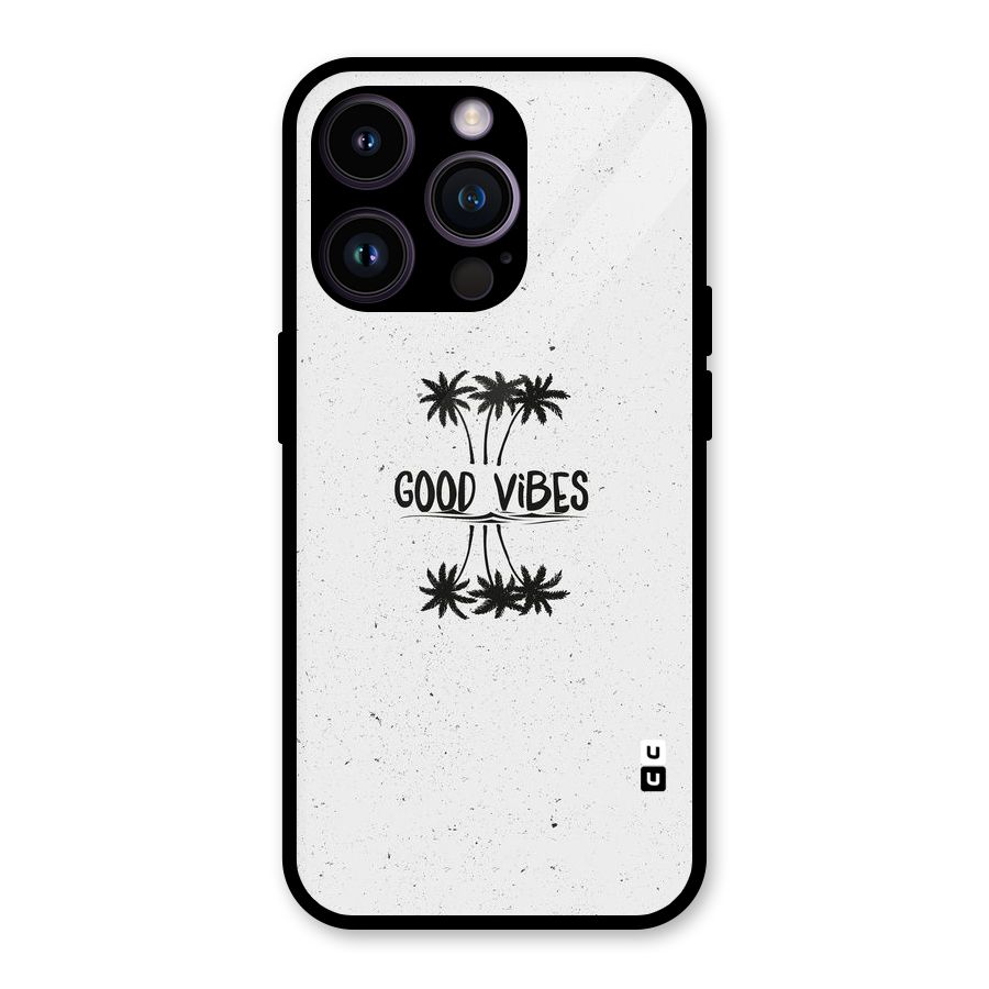 Good Vibes Rugged Glass Back Case for iPhone 14 Pro