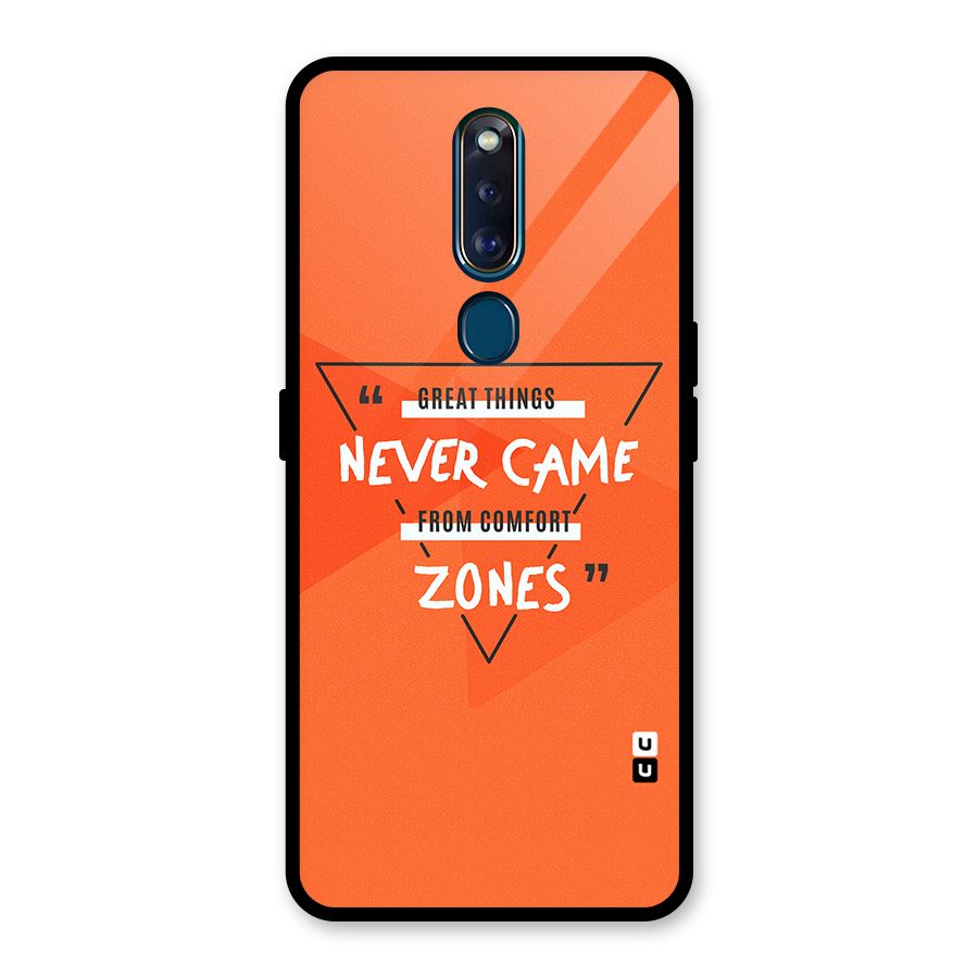Great Things Comfort Zones Glass Back Case for Oppo F11 Pro