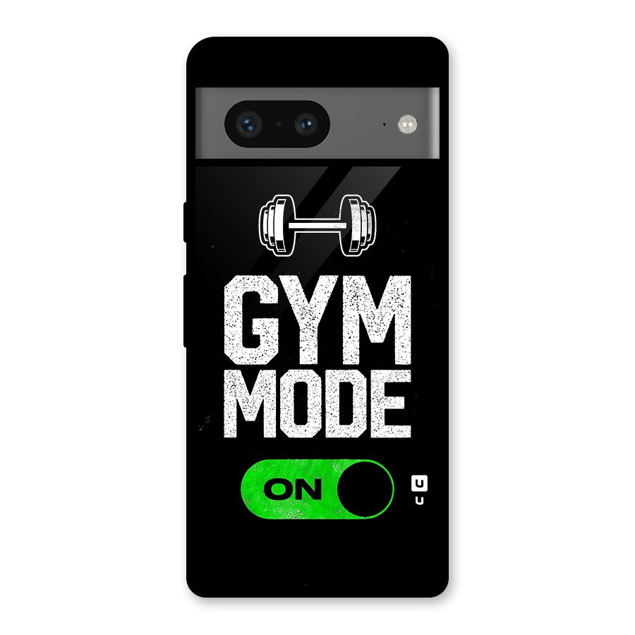 Gym Mode On Glass Back Case for Google Pixel 7