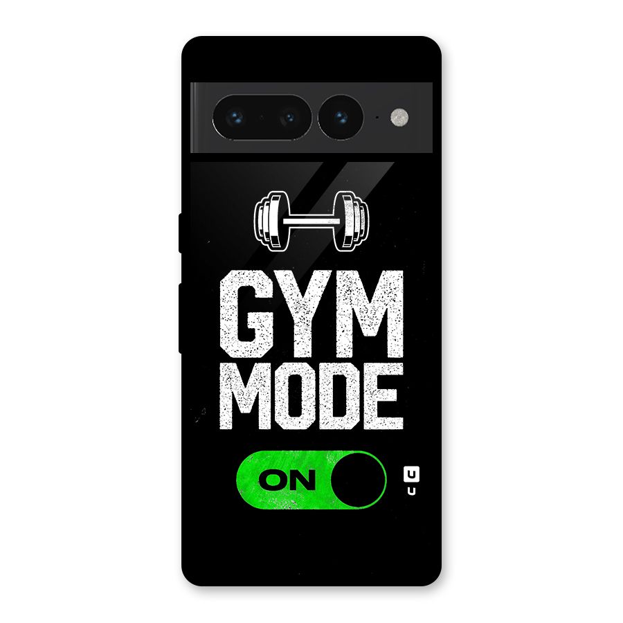 Gym Mode On Glass Back Case for Google Pixel 7 Pro