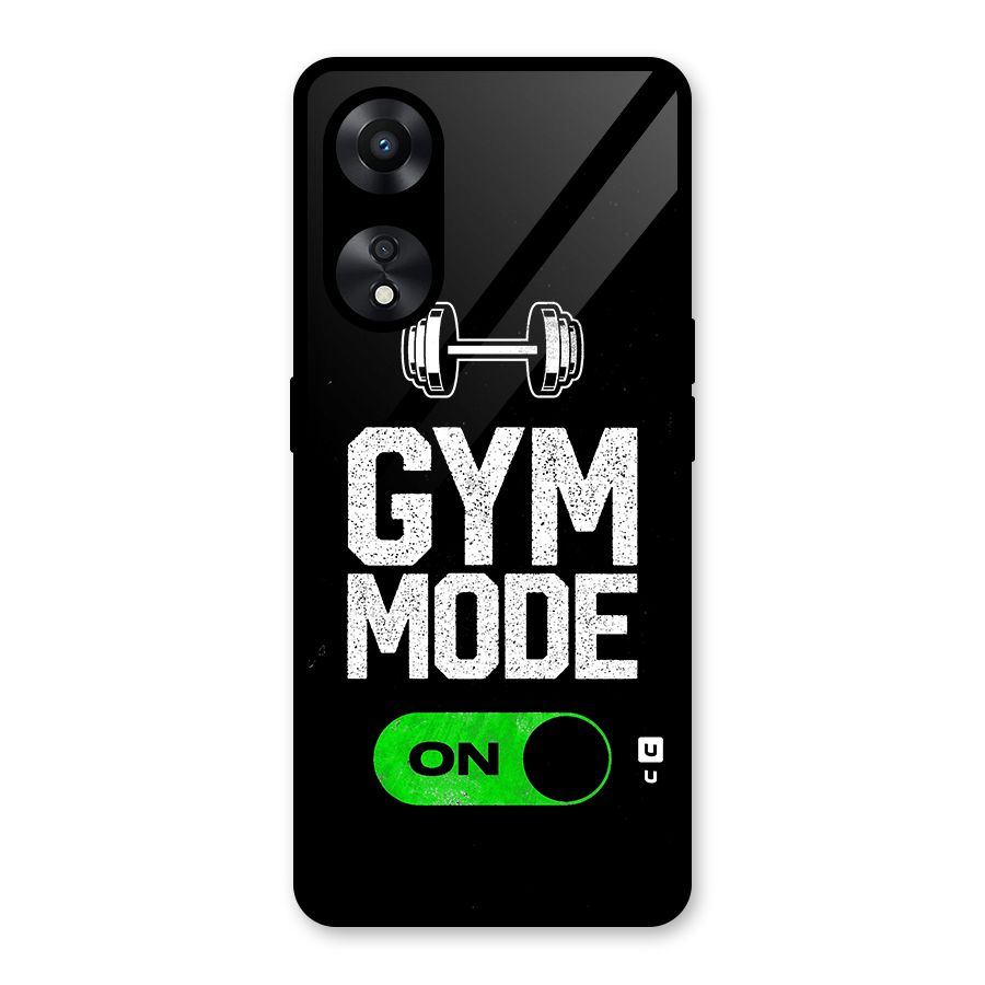 Gym Mode On Glass Back Case for Oppo A78