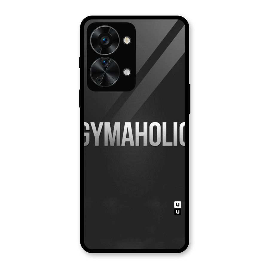 Gymaholic Glass Back Case for OnePlus Nord 2T
