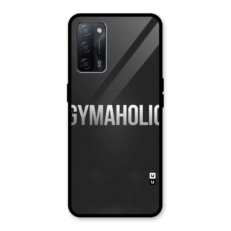 Gymaholic Glass Back Case for Oppo A53s 5G