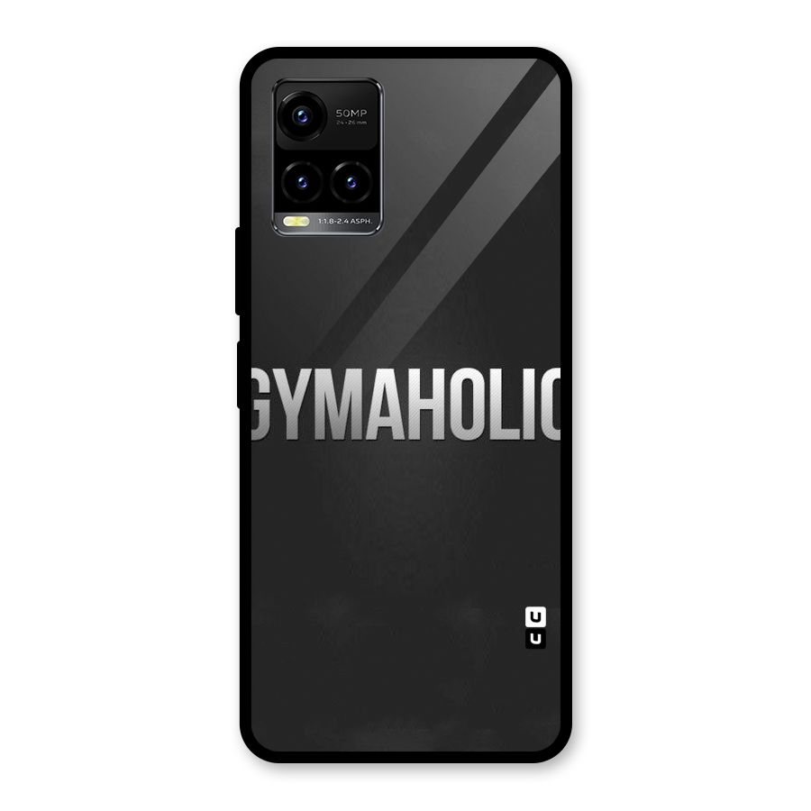 Gymaholic Glass Back Case for Vivo Y21A