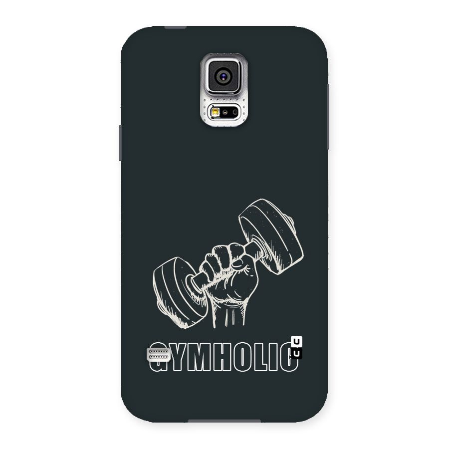 Gymholic Design Back Case for Samsung Galaxy S5