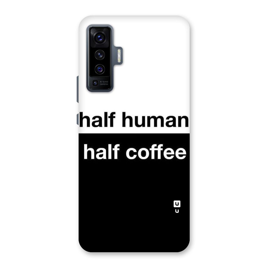 Half Human Half Coffee Back Case for Vivo X50