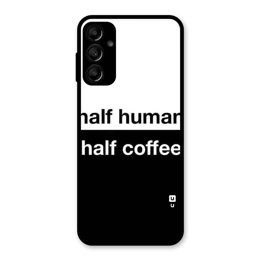 Half Human Half Coffee Glass Back Case for Galaxy A14 5G