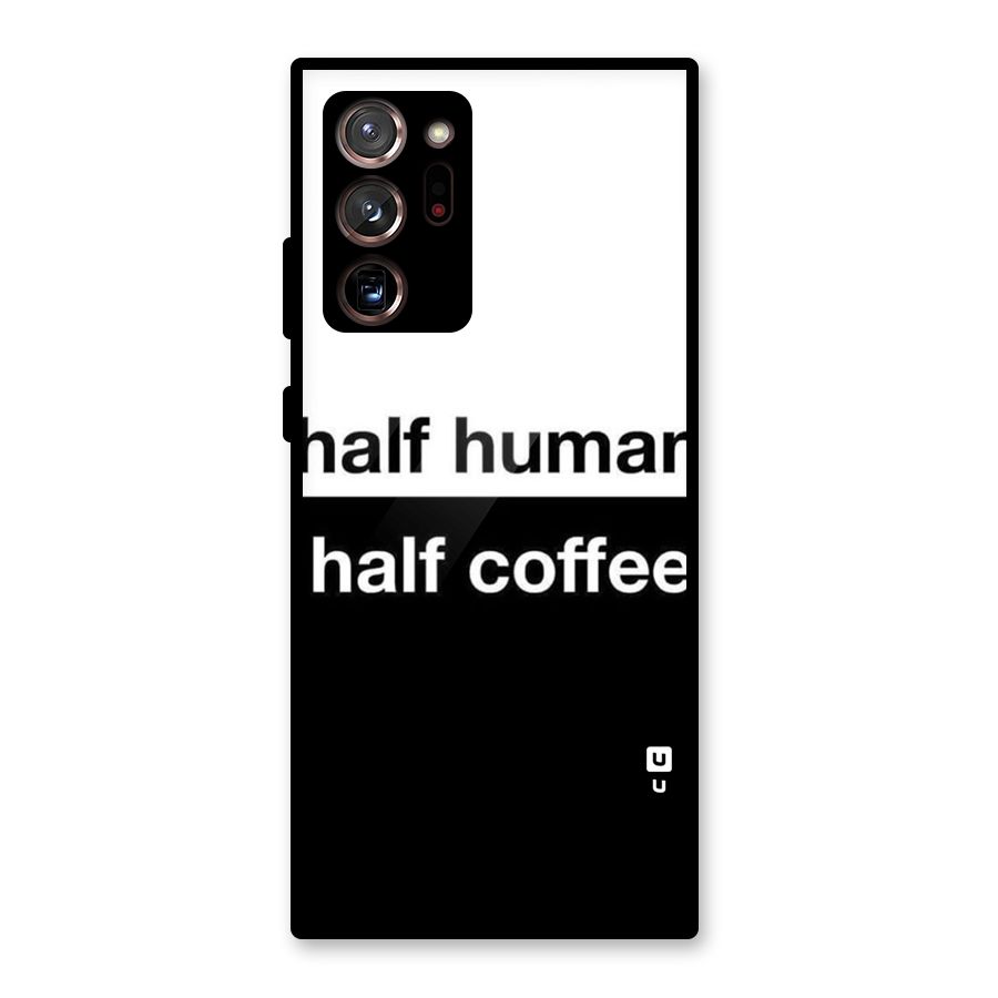 Half Human Half Coffee Glass Back Case for Galaxy Note 20 Ultra