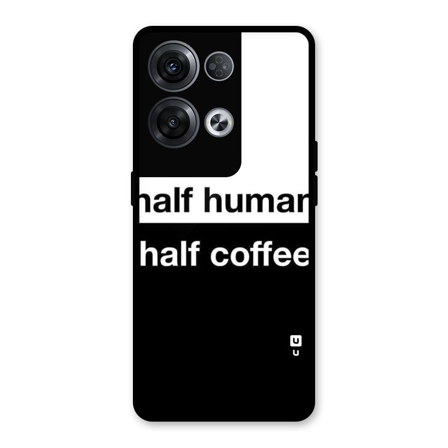 Half Human Half Coffee Glass Back Case for Oppo Reno8 Pro 5G