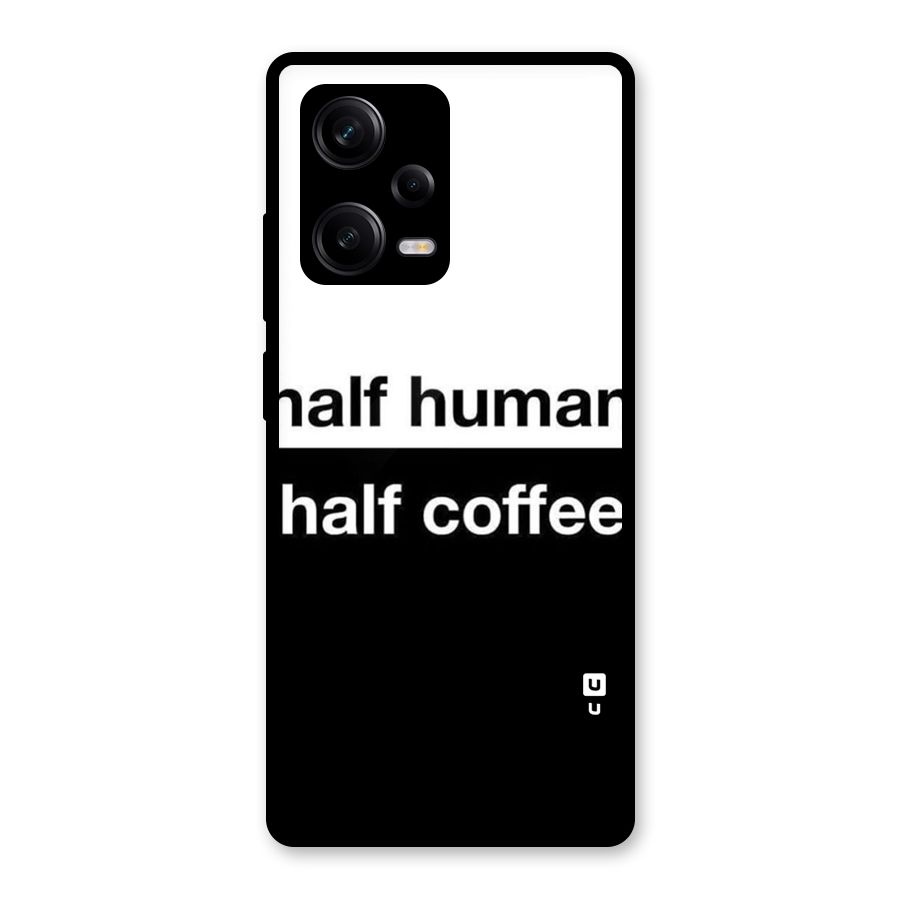 Half Human Half Coffee Glass Back Case for Redmi Note 12 Pro