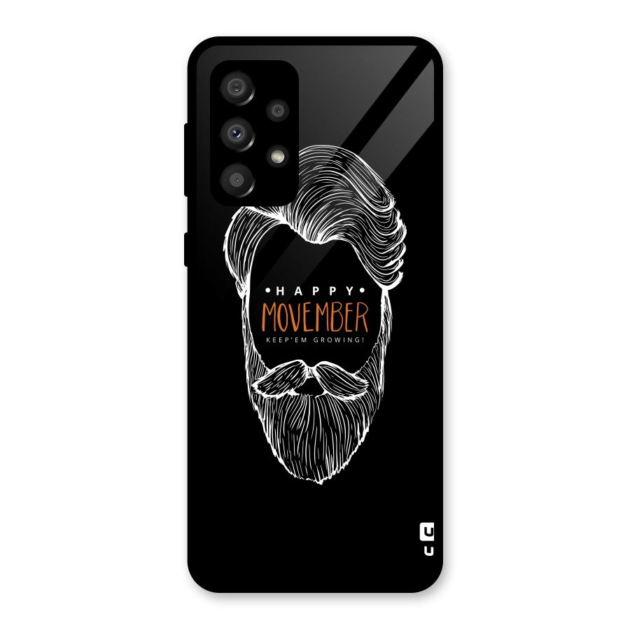 Happy Movember Black Glass Back Case for Galaxy A32