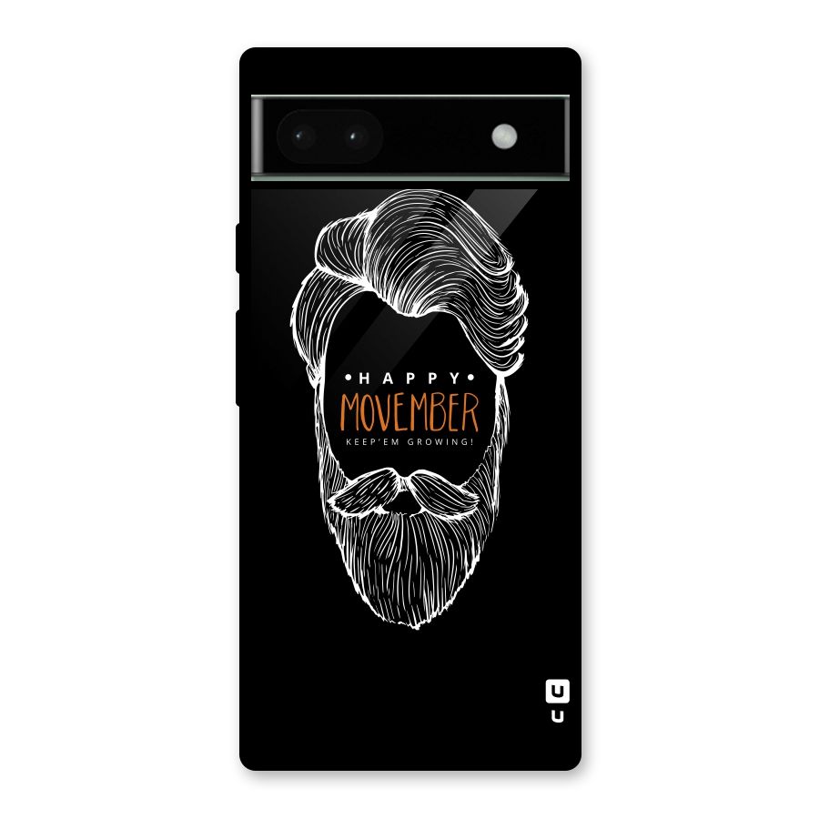 Happy Movember Black Glass Back Case for Google Pixel 6a
