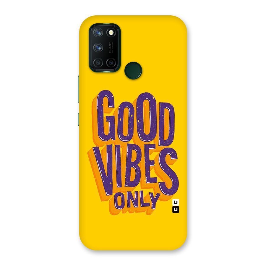 Happy Vibes Only Back Case for Realme 7i
