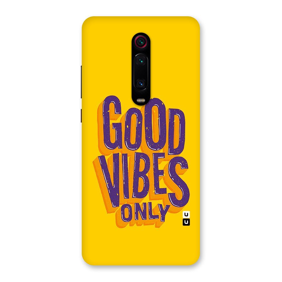 Happy Vibes Only Back Case for Redmi K20