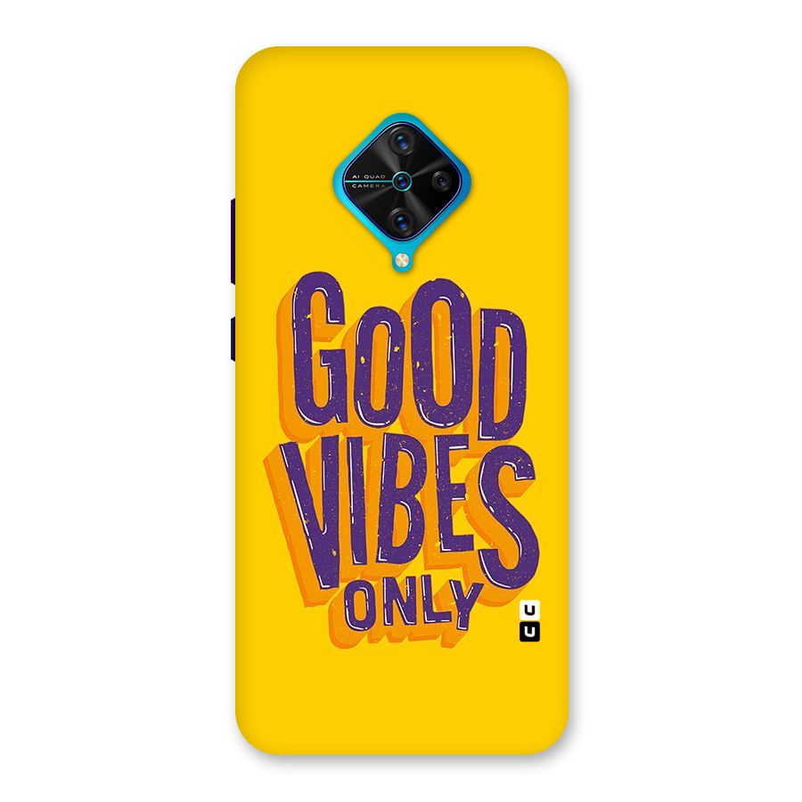 Happy Vibes Only Back Case for Vivo S1 Pro
