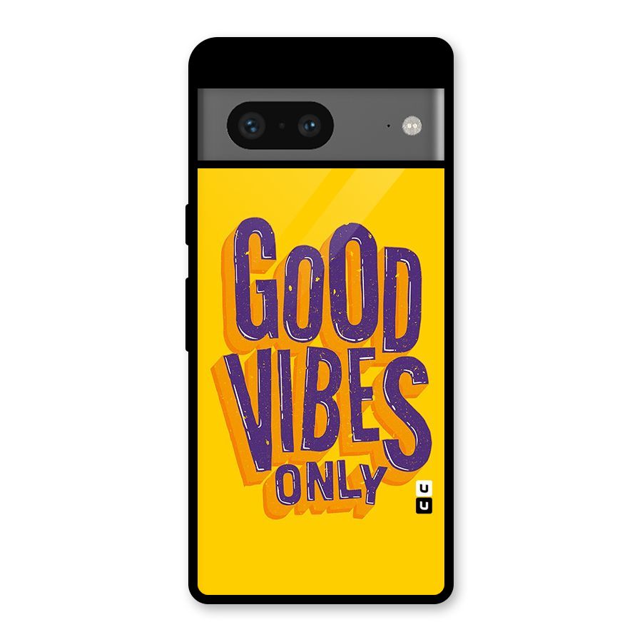 Happy Vibes Only Glass Back Case for Google Pixel 7