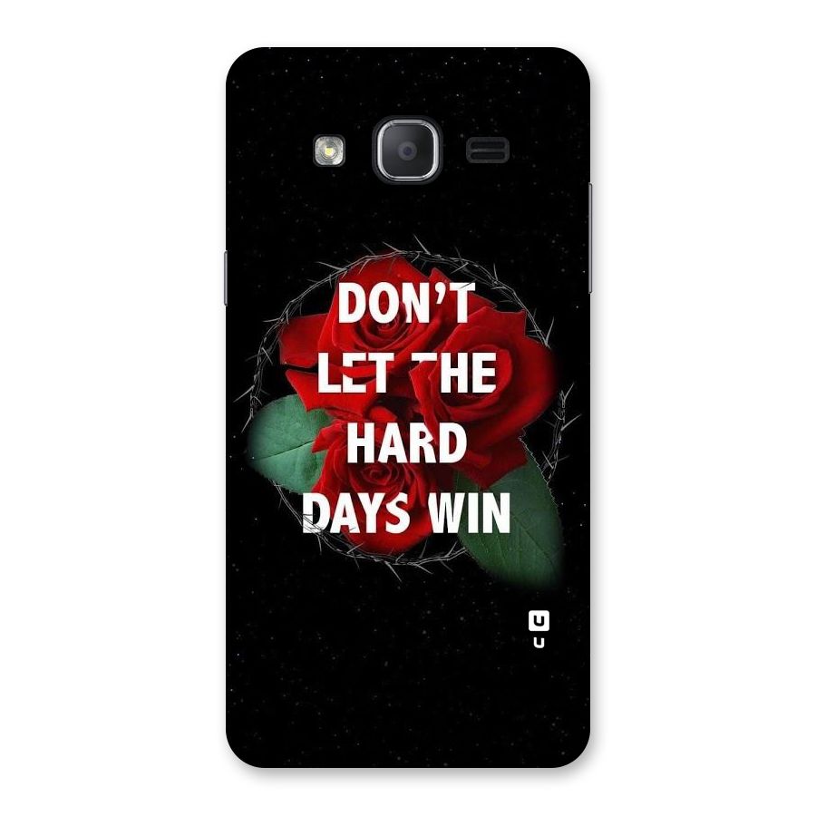 Hard Days No Win Back Case for Galaxy On7 2015