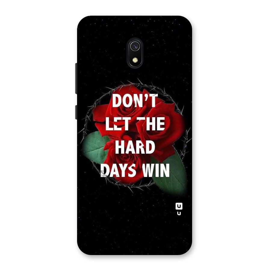 Hard Days No Win Back Case for Redmi 8A