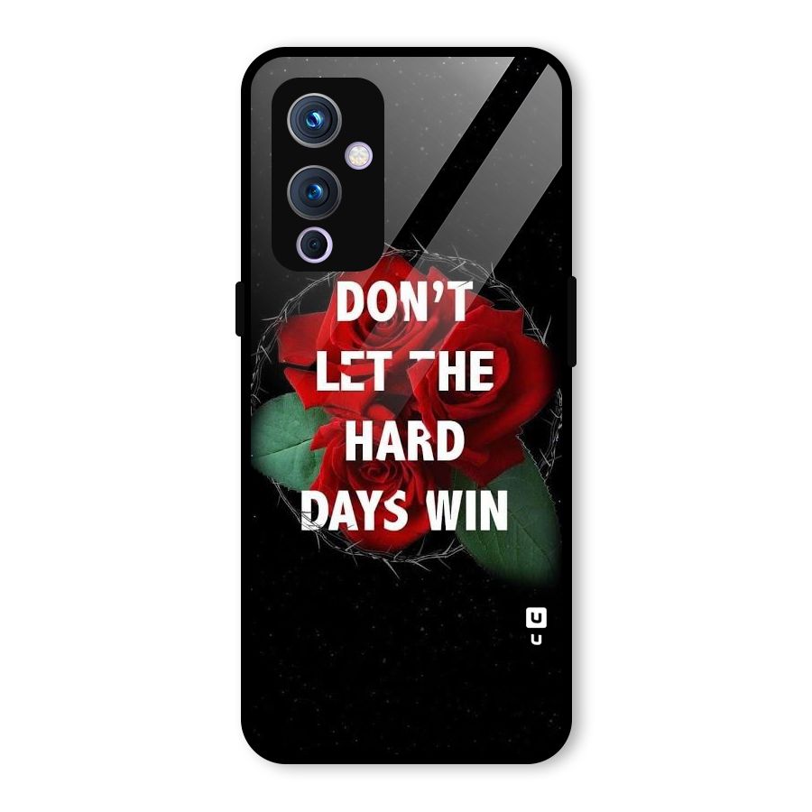 Hard Days No Win Glass Back Case for OnePlus 9