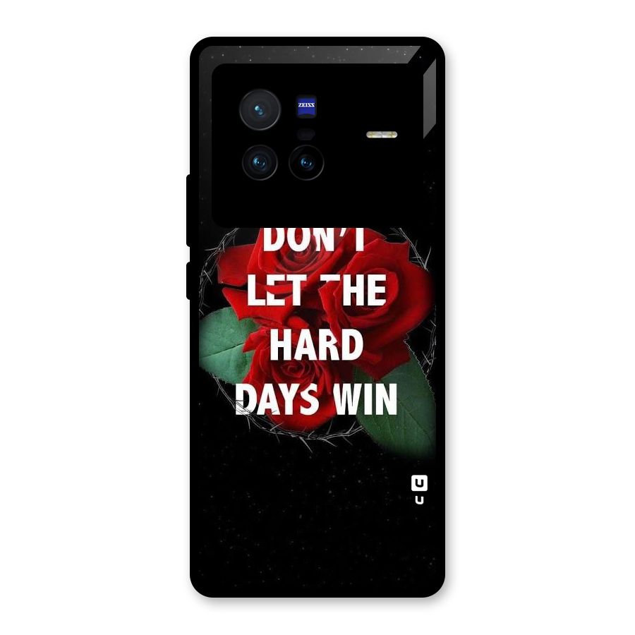 Hard Days No Win Glass Back Case for Vivo X80