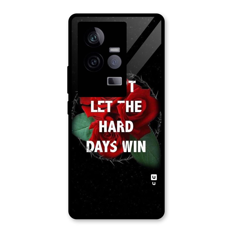 Hard Days No Win Glass Back Case for Vivo iQOO 11 5G