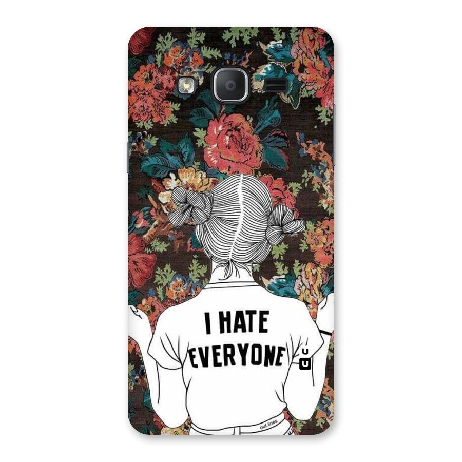Hate Everyone Back Case for Galaxy On7 2015