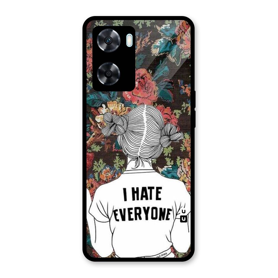 Hate Everyone Glass Back Case for Oppo A77