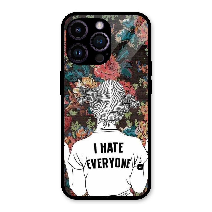 Hate Everyone Glass Back Case for iPhone 14 Pro Max