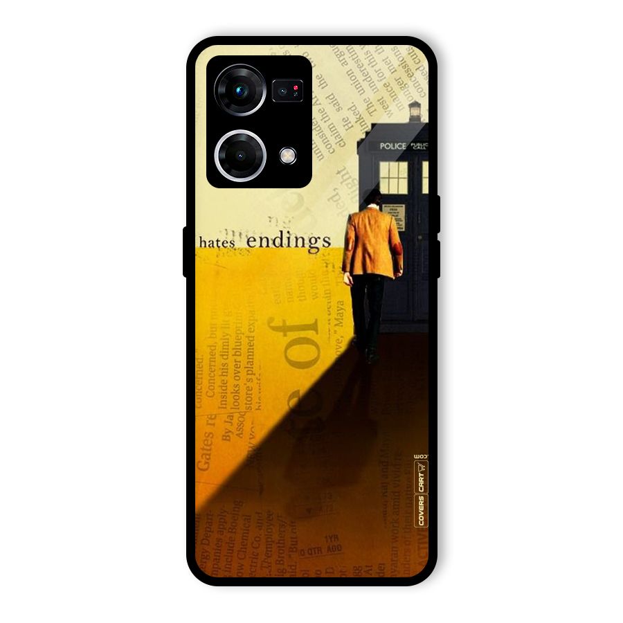 Hates Endings Glass Back Case for Oppo F21 Pro 5G