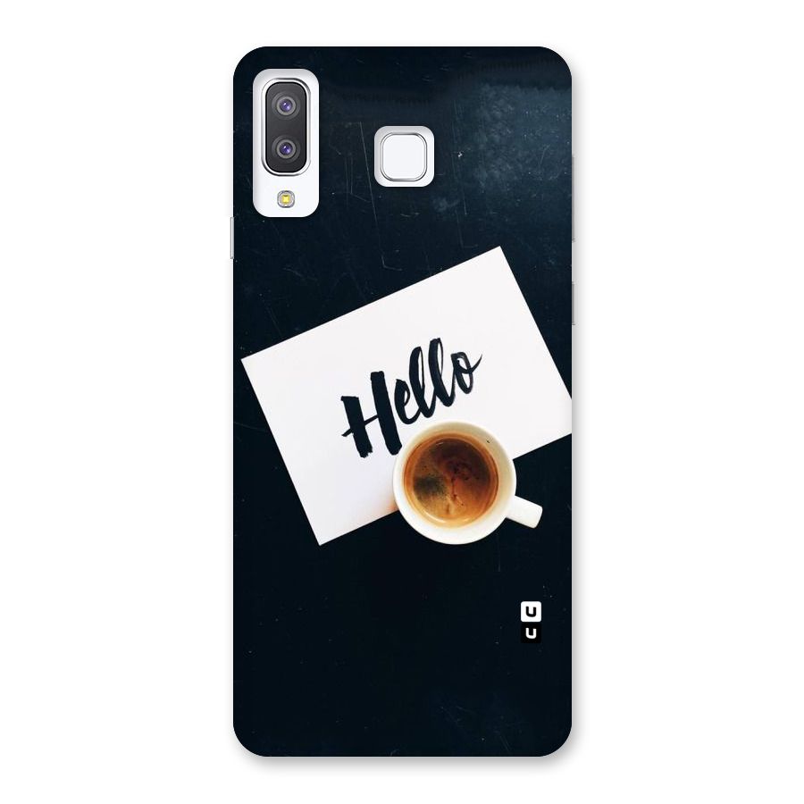Hello Coffee Back Case for Galaxy A8 Star
