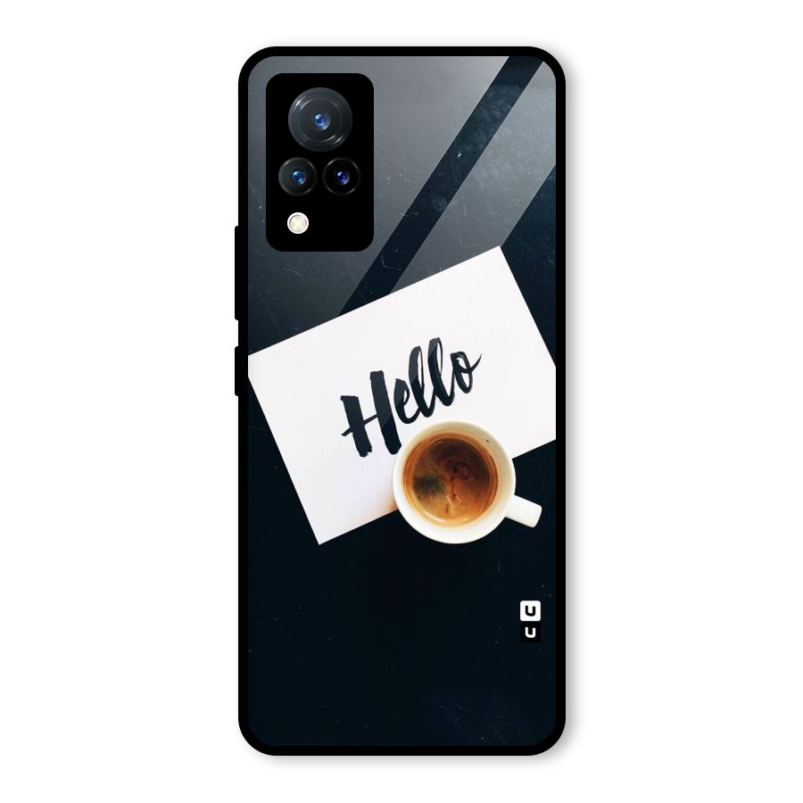 Hello Coffee Glass Back Case for Vivo V21 5G