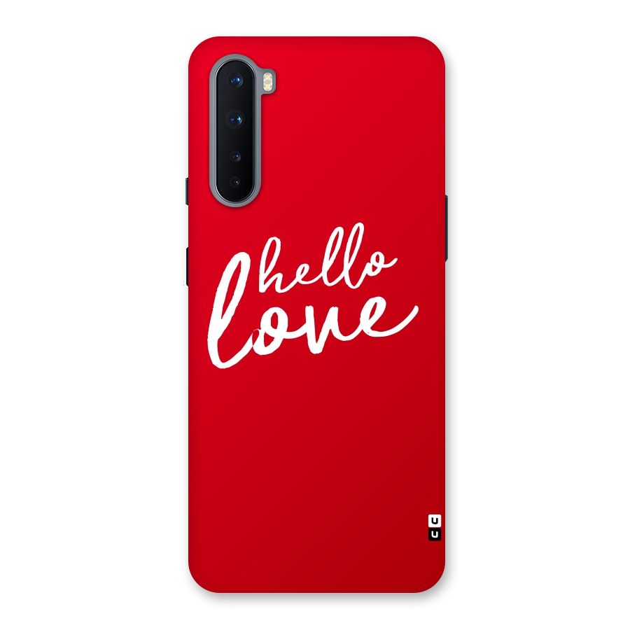 Hello Love Back Case for OnePlus Nord