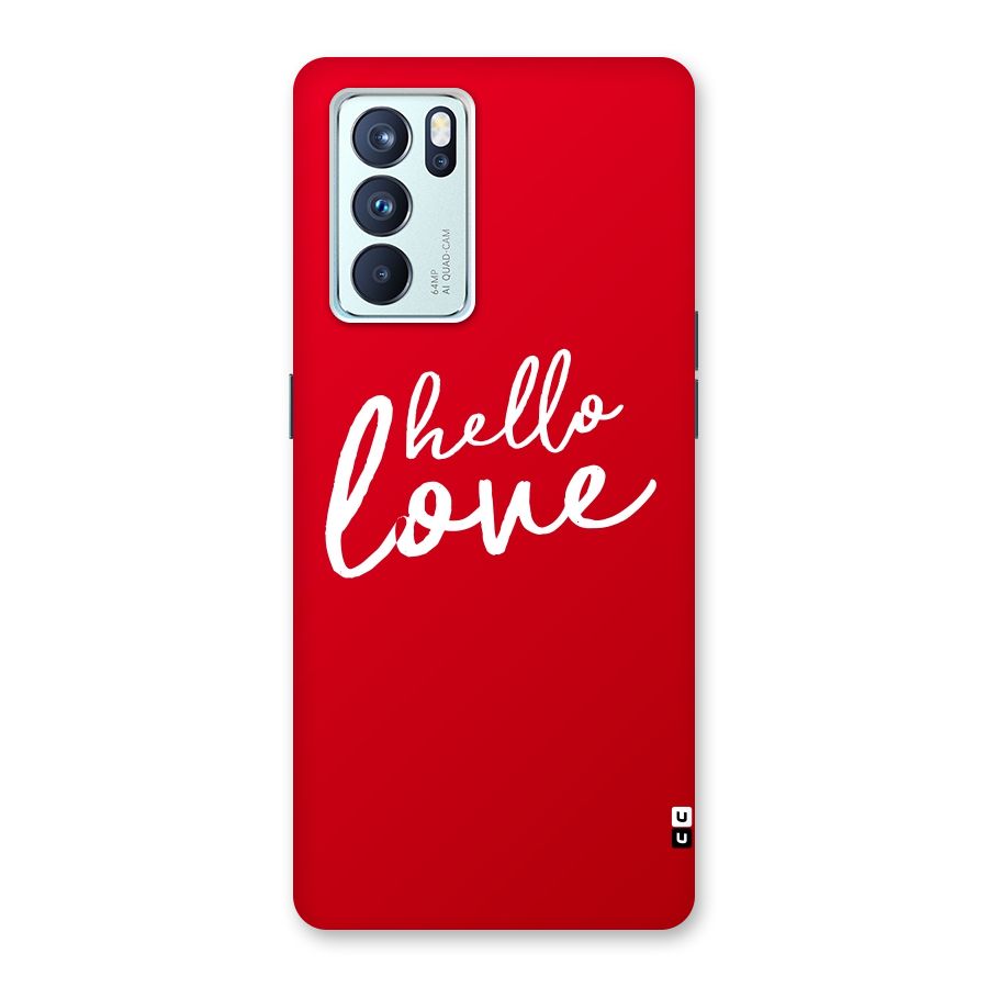 Hello Love Back Case for Oppo Reno6 Pro 5G