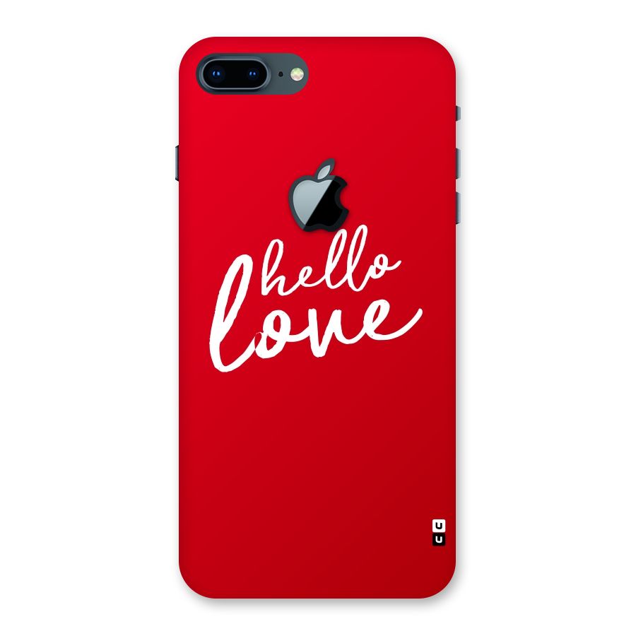 Hello Love Back Case for iPhone 7 Plus Apple Cut