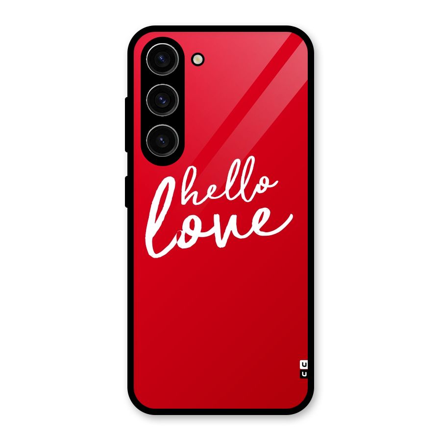 Hello Love Glass Back Case for Galaxy S23