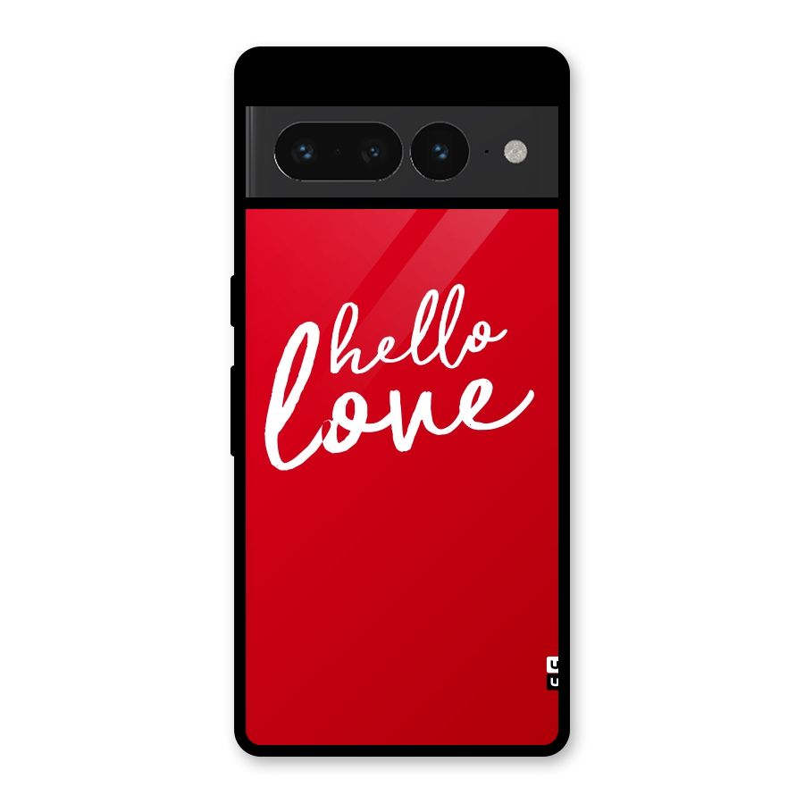 Hello Love Glass Back Case for Google Pixel 7 Pro
