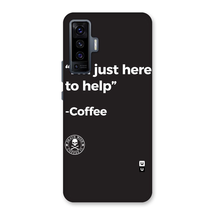 Here To Help Back Case for Vivo X50
