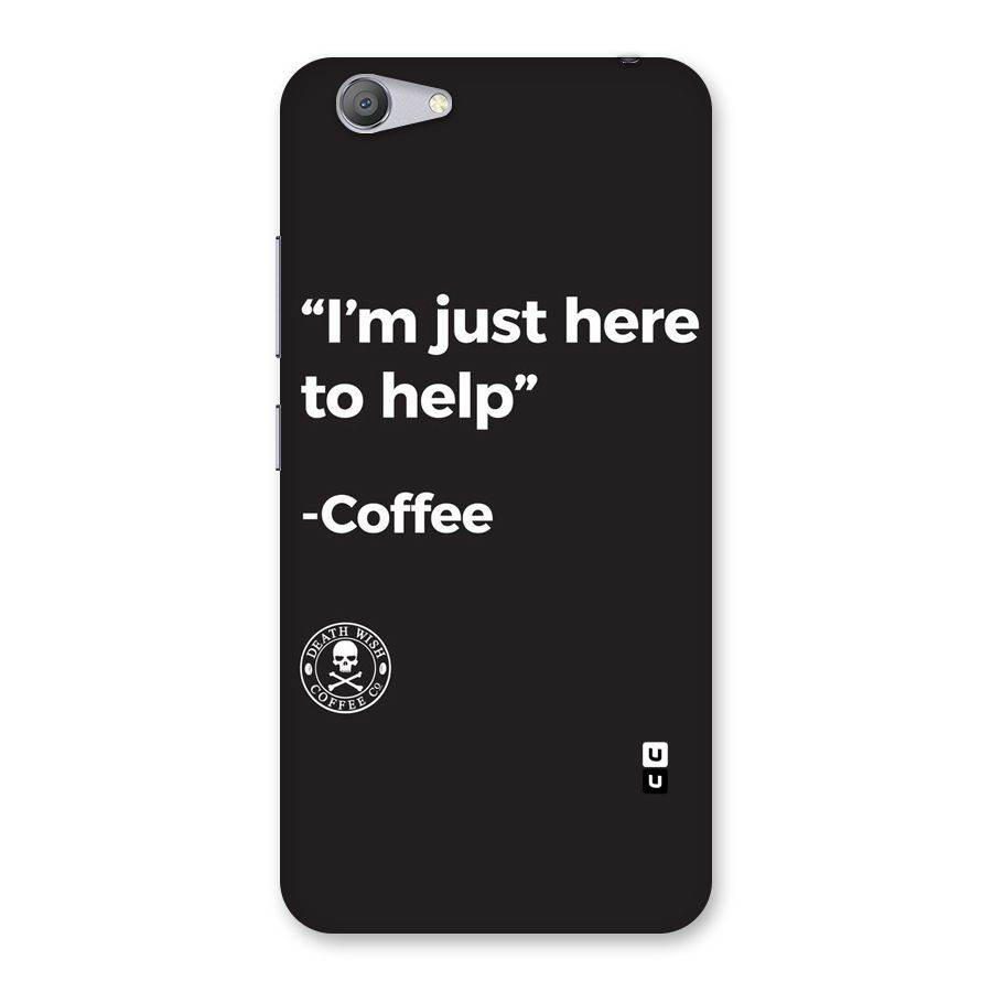Here To Help Back Case for Vivo Y53