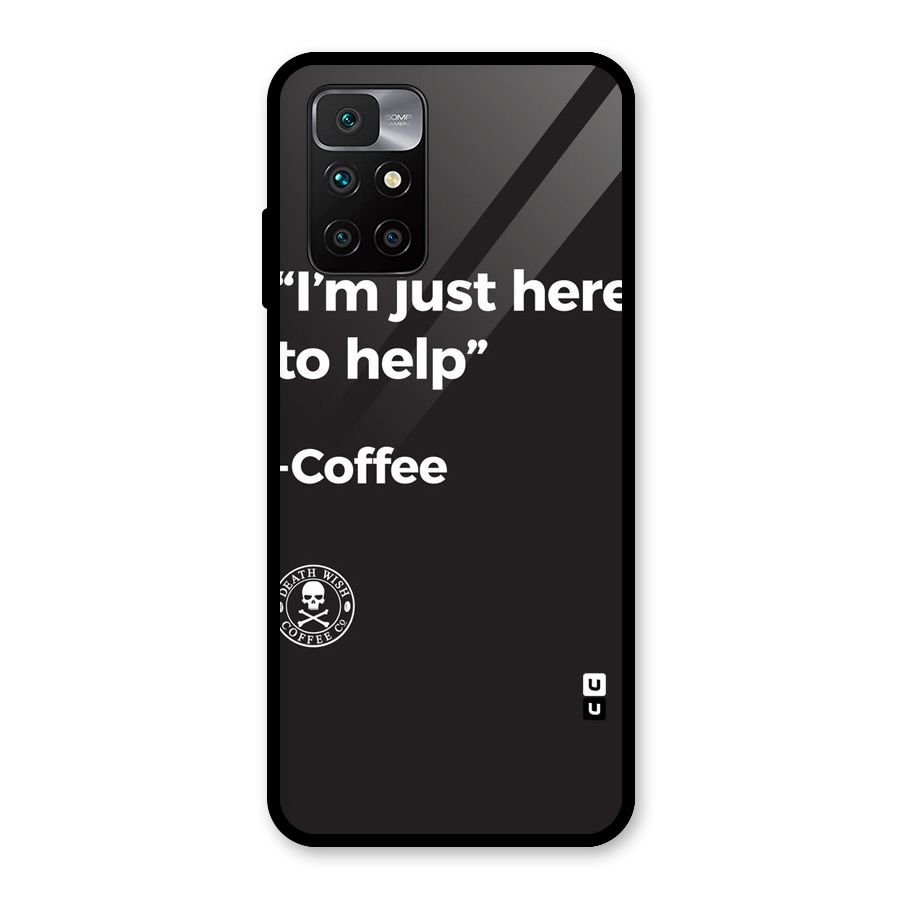 Here To Help Glass Back Case for Redmi 10 Prime