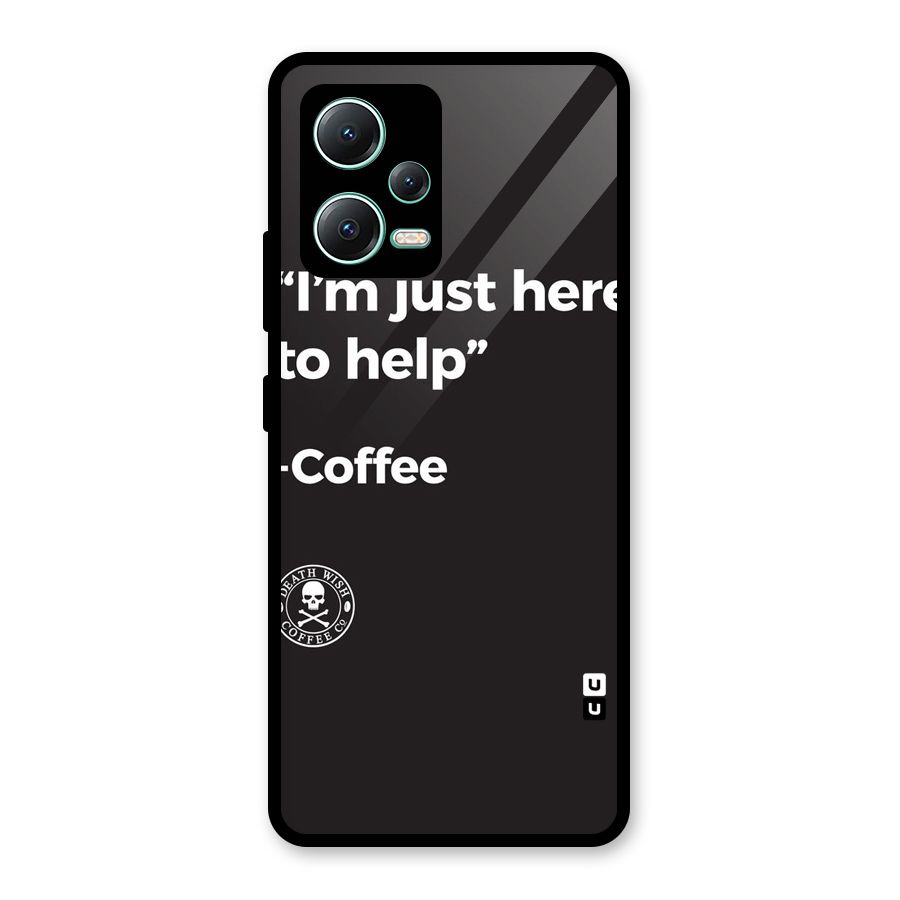 Here To Help Glass Back Case for Redmi Note 12 5G
