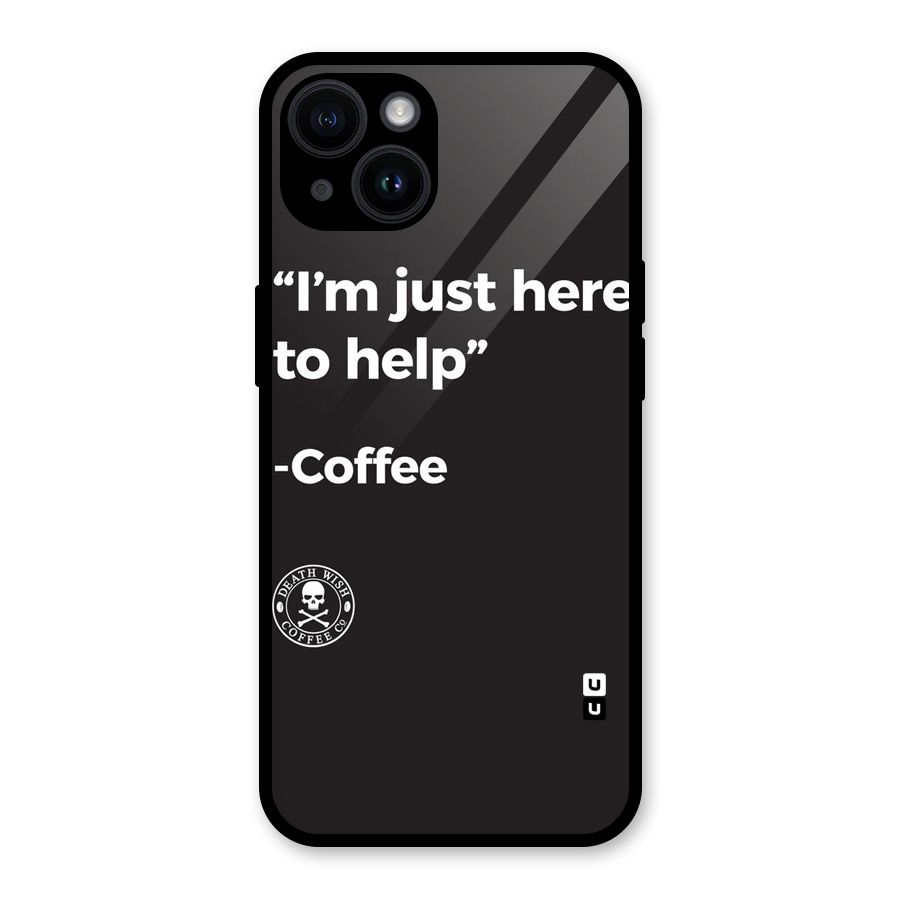Here To Help Glass Back Case for iPhone 14