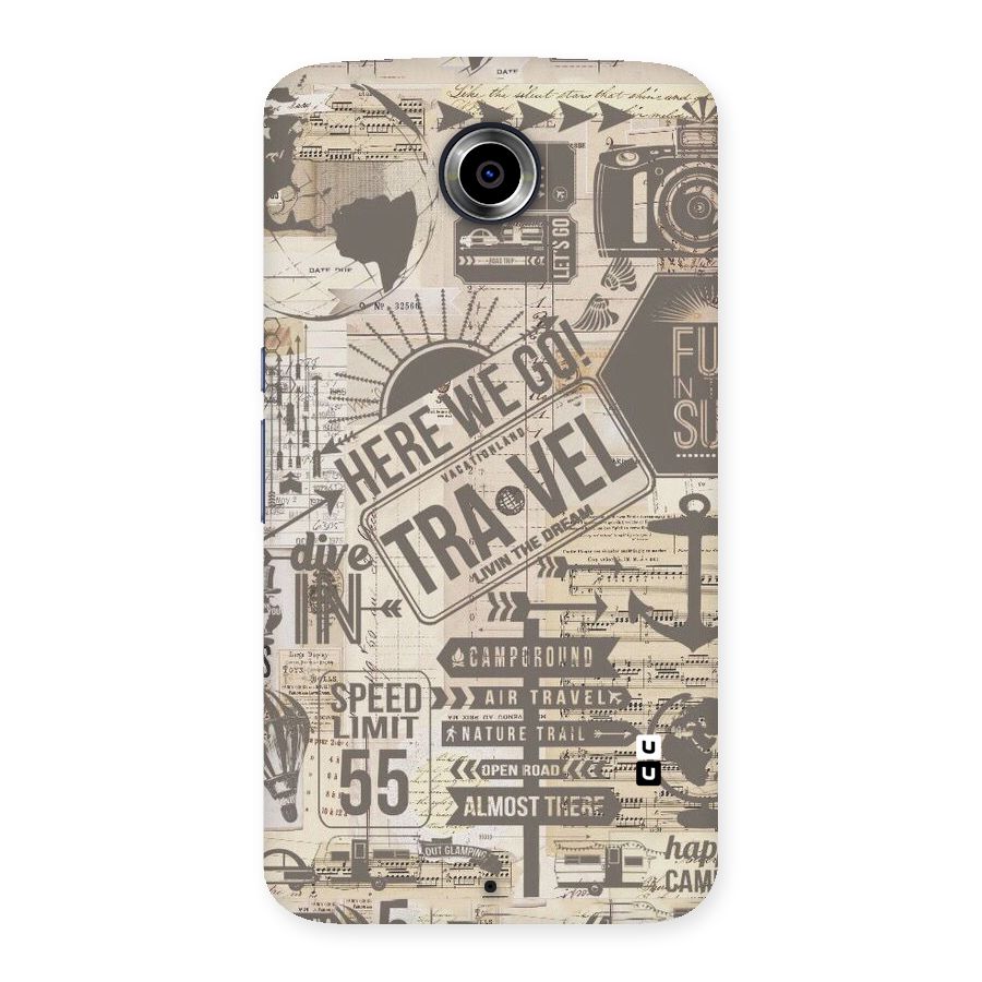 Here We Travel Back Case for Nexsus 6