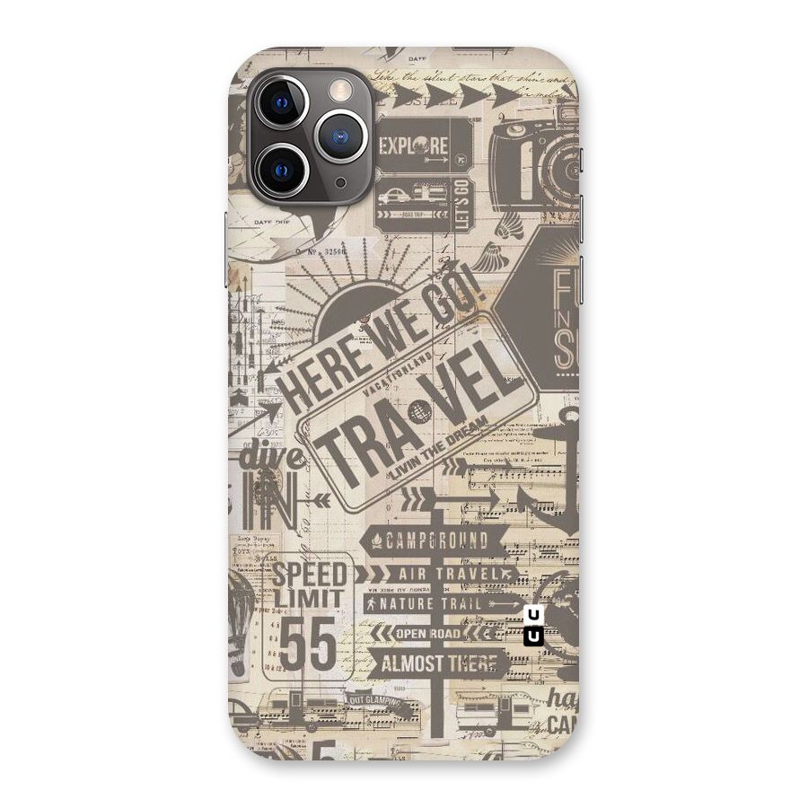 Here We Travel Back Case for iPhone 11 Pro Max